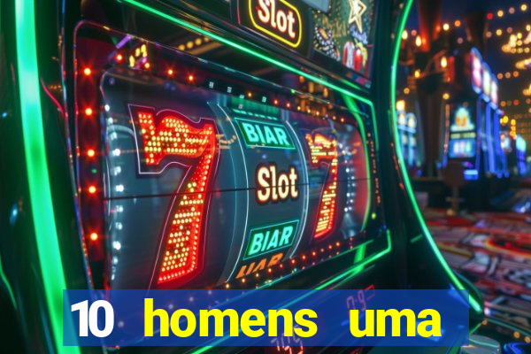 10 homens uma mendes roubo casinos filme